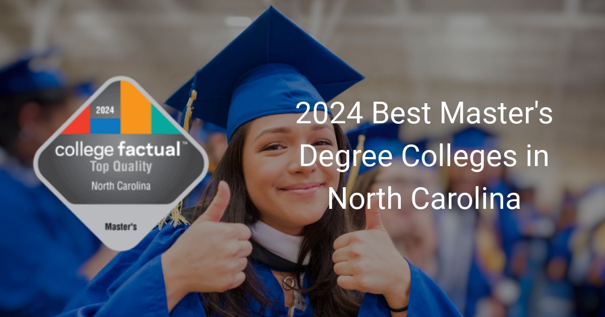 2024 Best Grad Schools In North Carolina For Master's Degrees